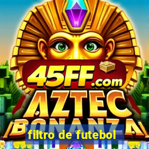 filtro de futebol